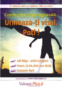 afis uremaza-ti visul. poti